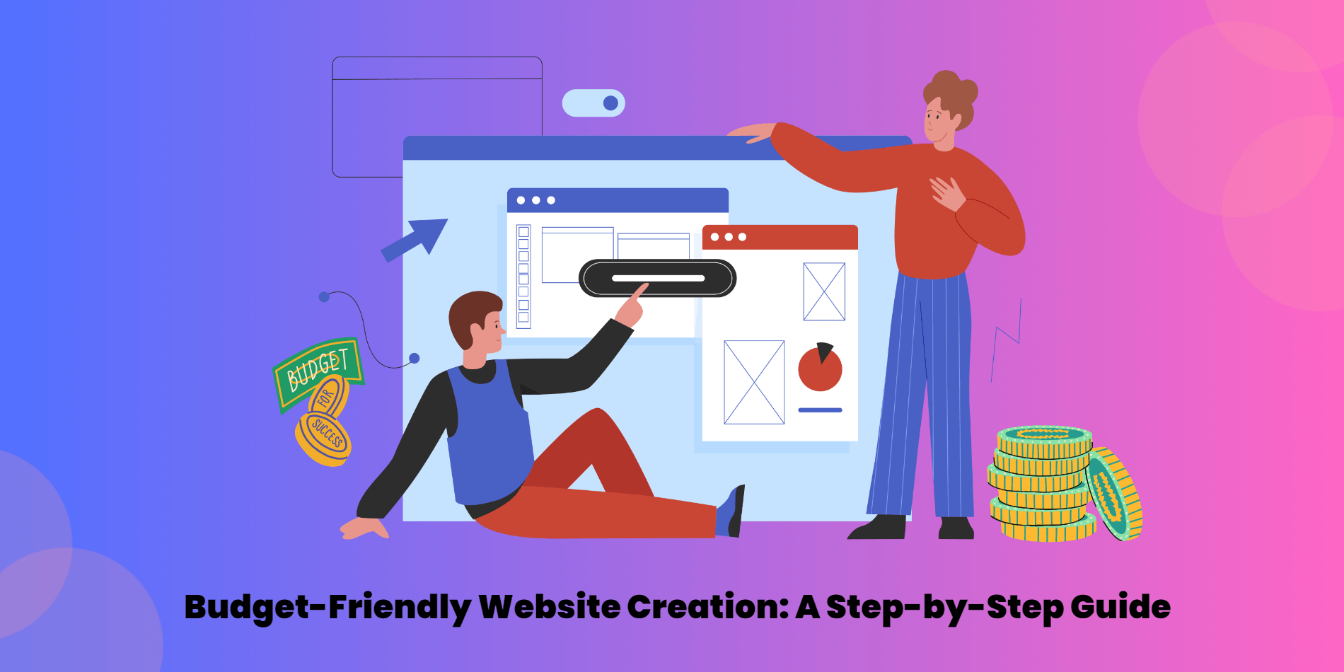 Create For Less Website Budget-Friendly Website Creation: A Step-by-Step Guide